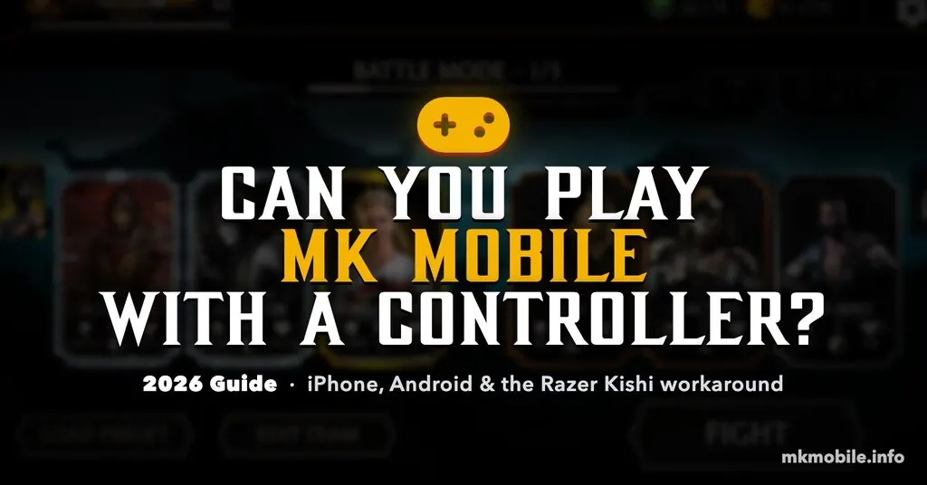Can You Play MK Mobile With a Controller? (2026 Guide)